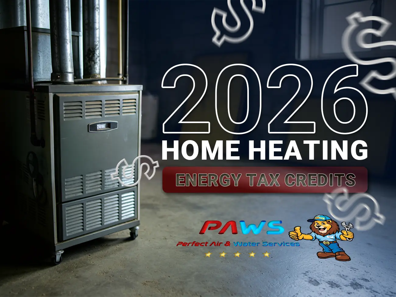 2026 Home Heating Energy Tax Credits